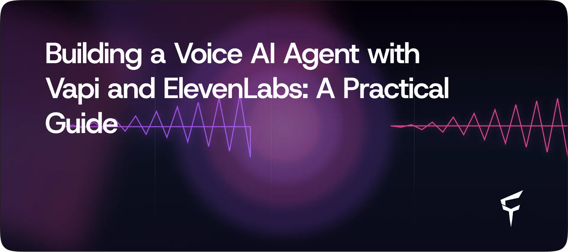 Building a Voice AI Agent with Vapi and ElevenLabs: A Practical Guide